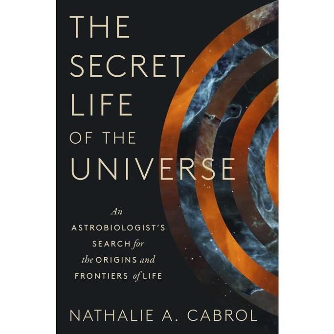 Book Review: 'Secret Life of the Universe' is a primer on search for life beyond Earth